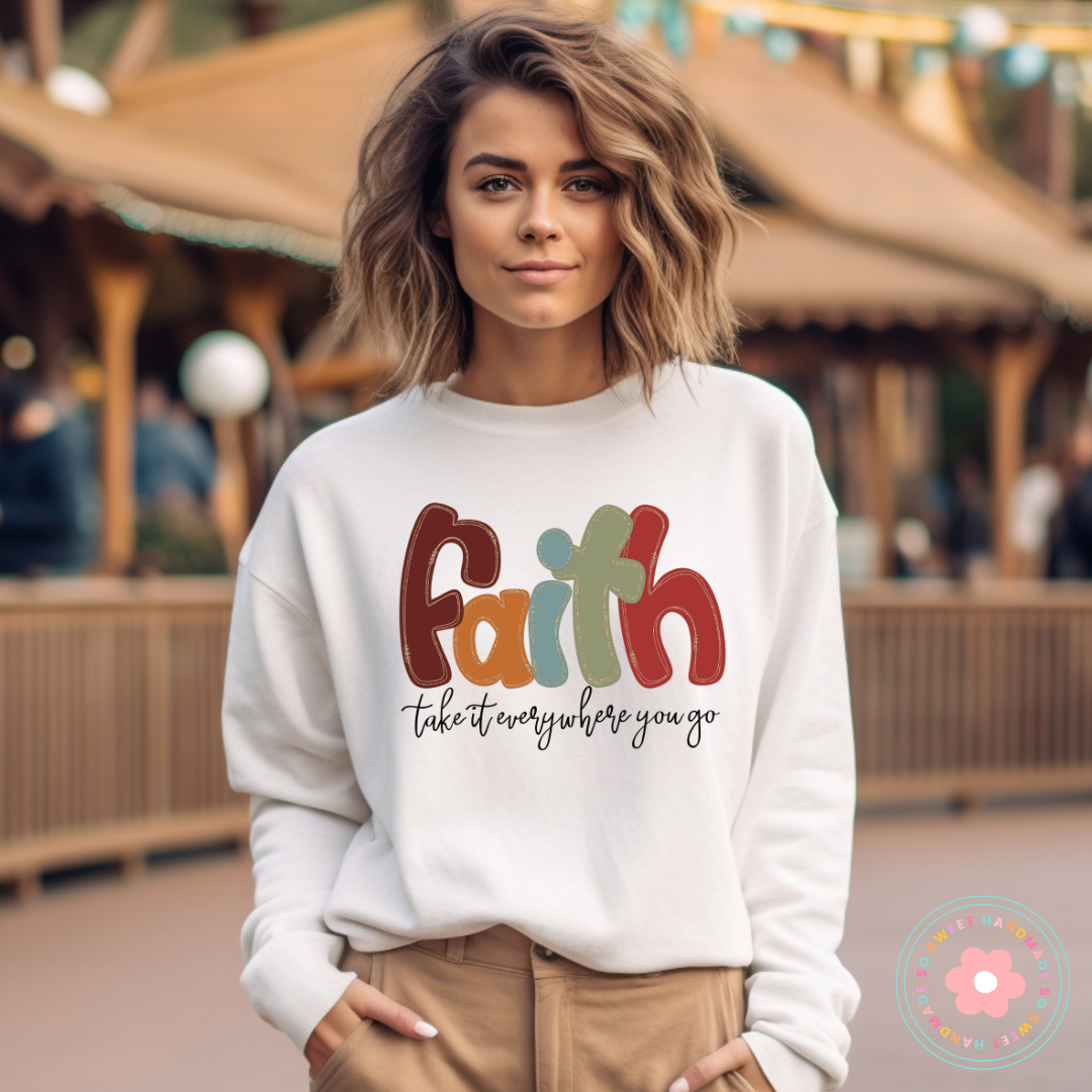 Faith - Take It Everywhere You Go