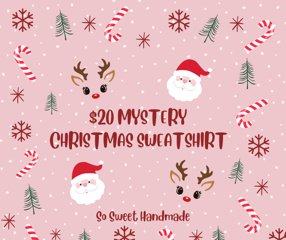 ENDED - Mystery Christmas Sweatshirt - Ends 11-6-24 @ 11:59pm